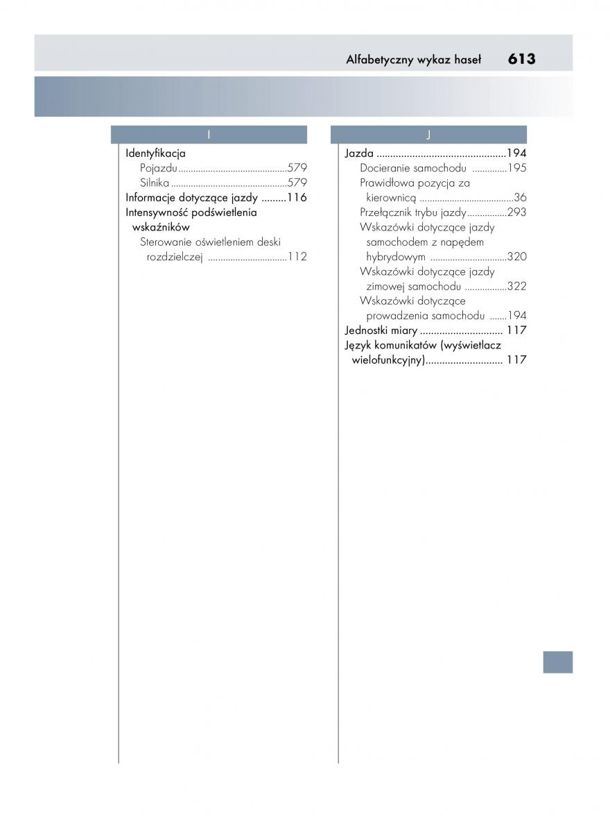 Lexus IS300h III 3 instrukcja obslugi / page 613