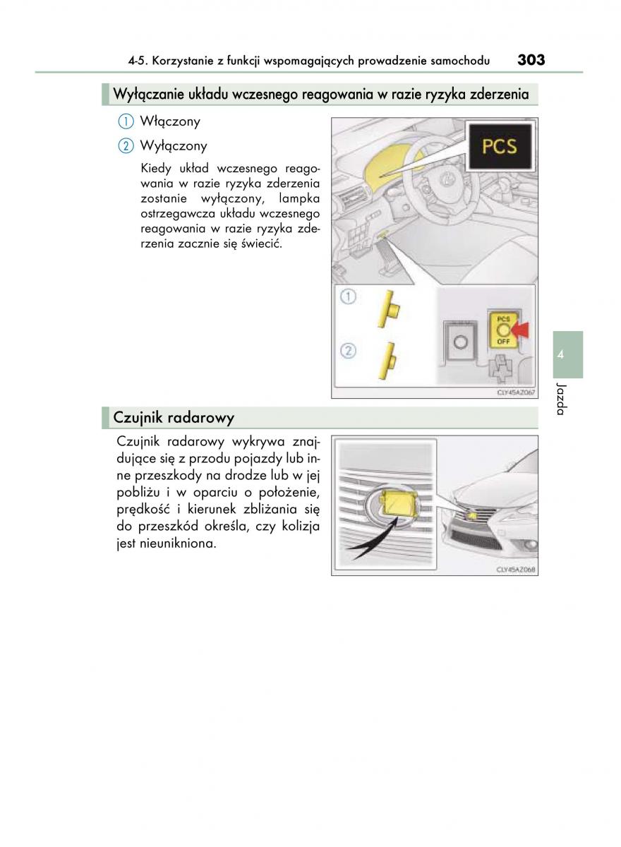 Lexus IS300h III 3 instrukcja obslugi / page 303