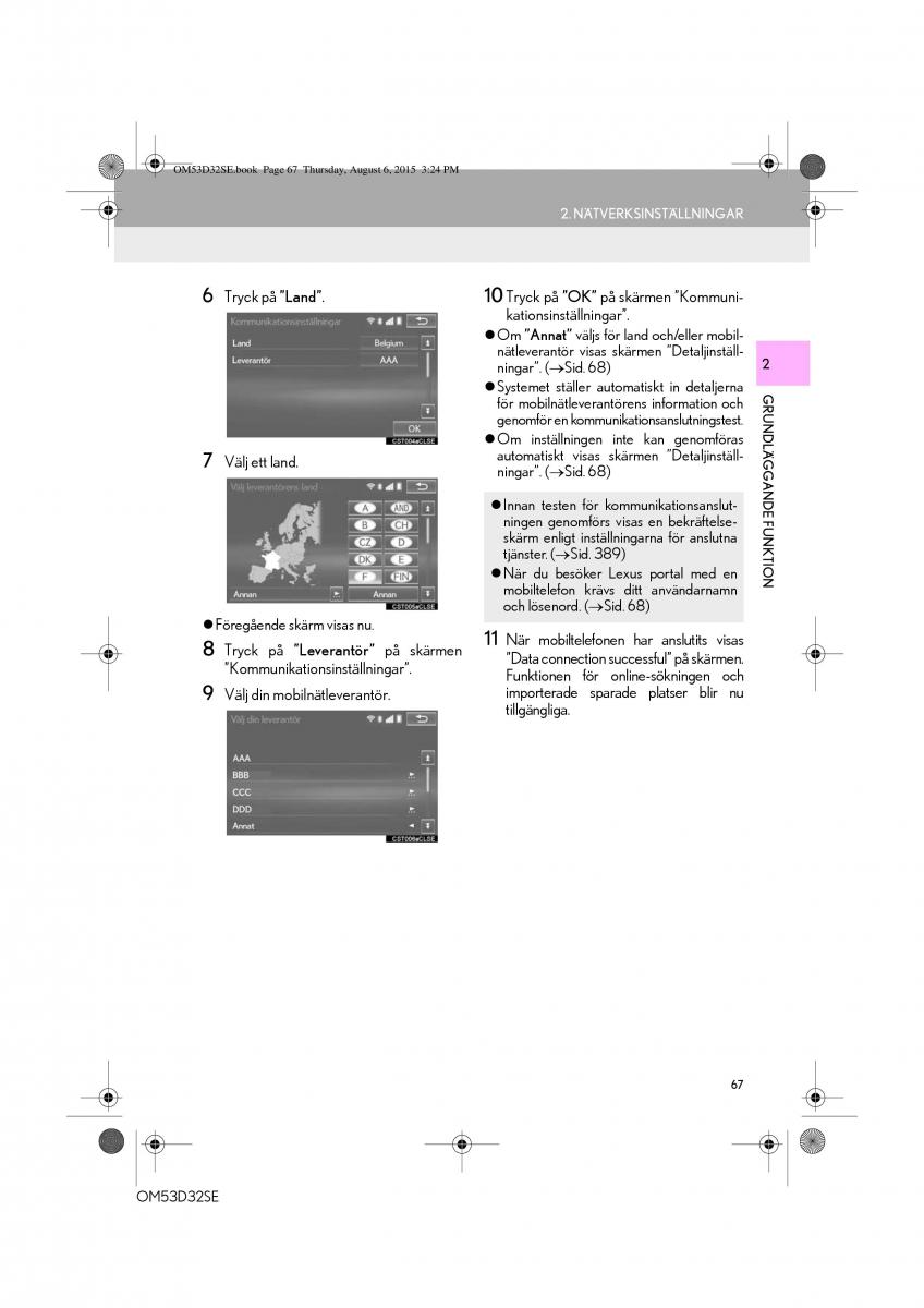 Lexus IS300h III 3 instruktionsbok / page 67