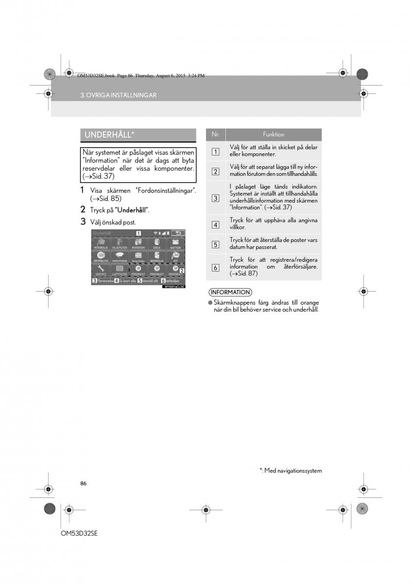 Lexus IS300h III 3 instruktionsbok / page 86