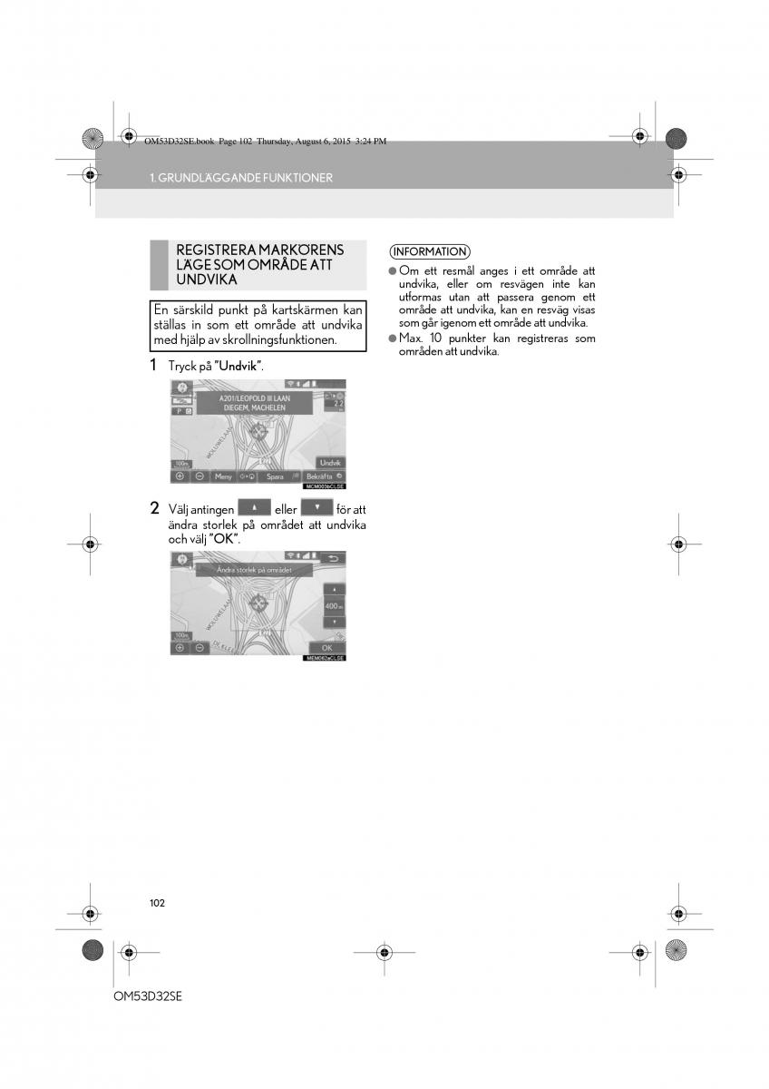 Lexus IS300h III 3 instruktionsbok / page 102