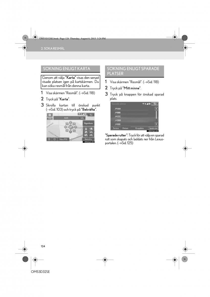 Lexus IS300h III 3 instruktionsbok / page 124