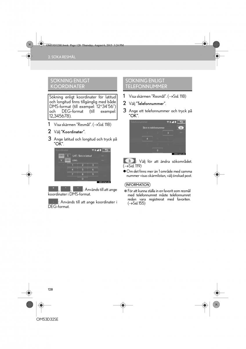 Lexus IS300h III 3 instruktionsbok / page 128