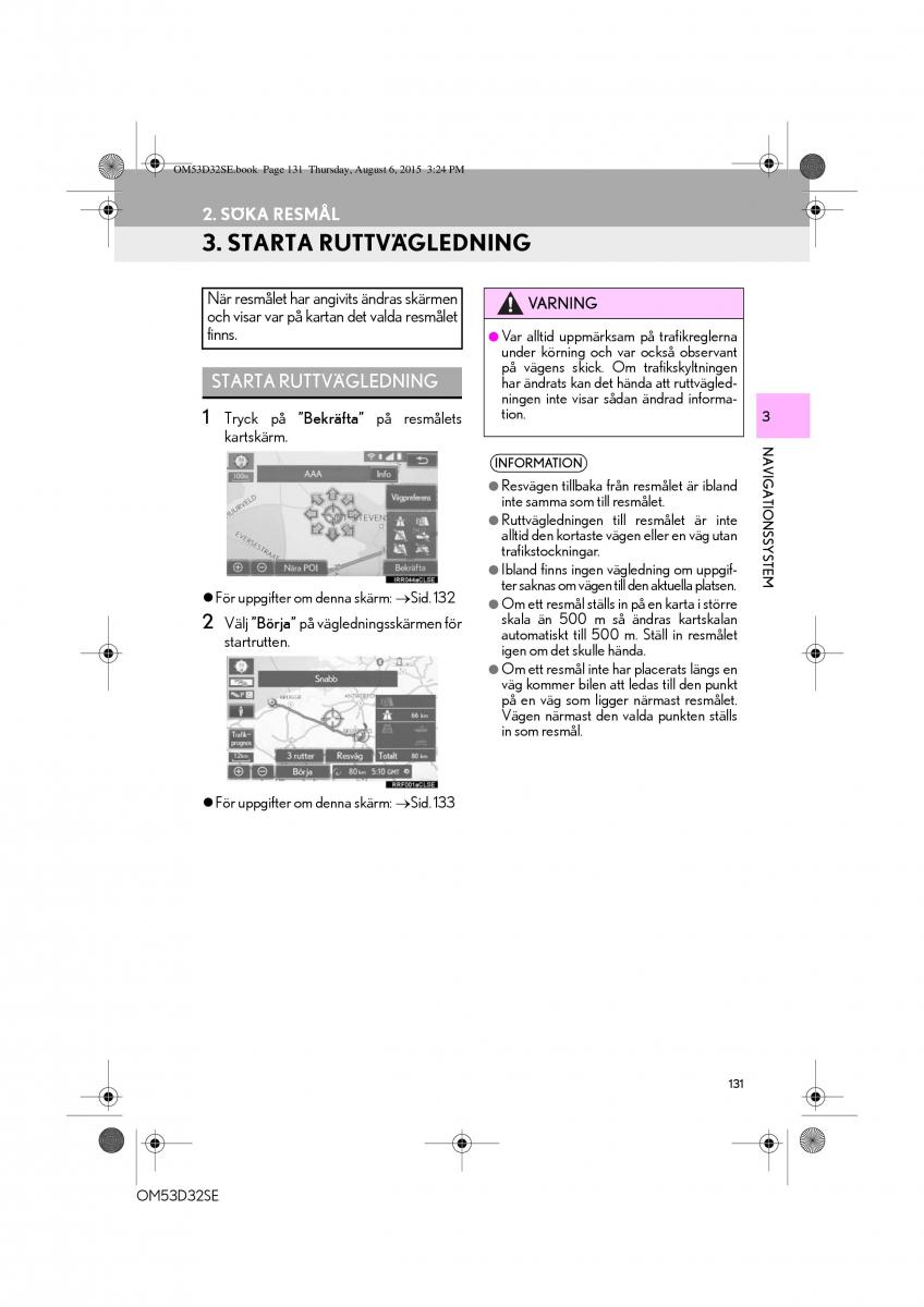 Lexus IS300h III 3 instruktionsbok / page 131