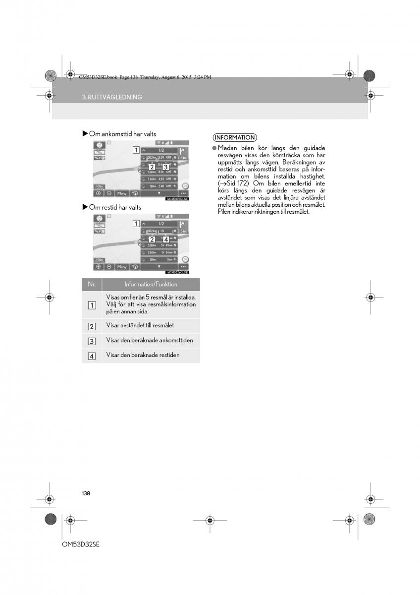 Lexus IS300h III 3 instruktionsbok / page 138