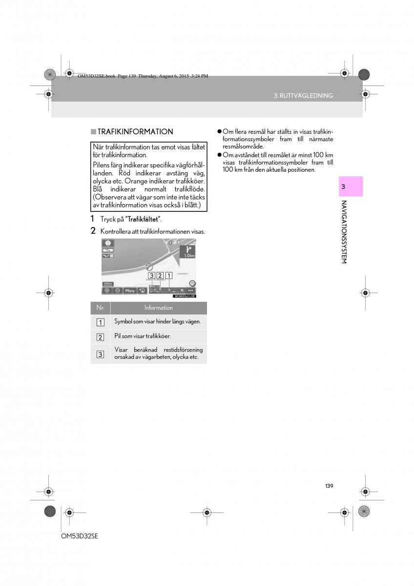 Lexus IS300h III 3 instruktionsbok / page 139