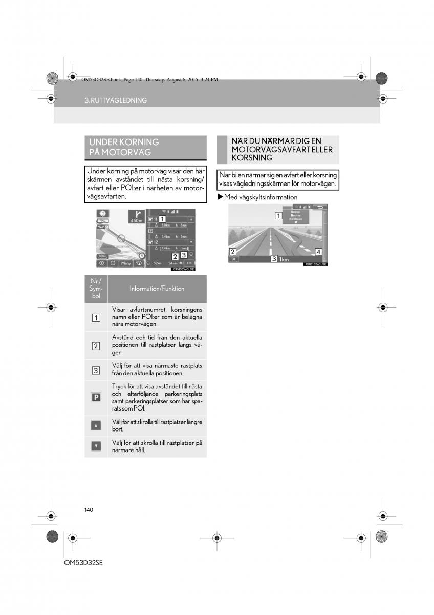 Lexus IS300h III 3 instruktionsbok / page 140