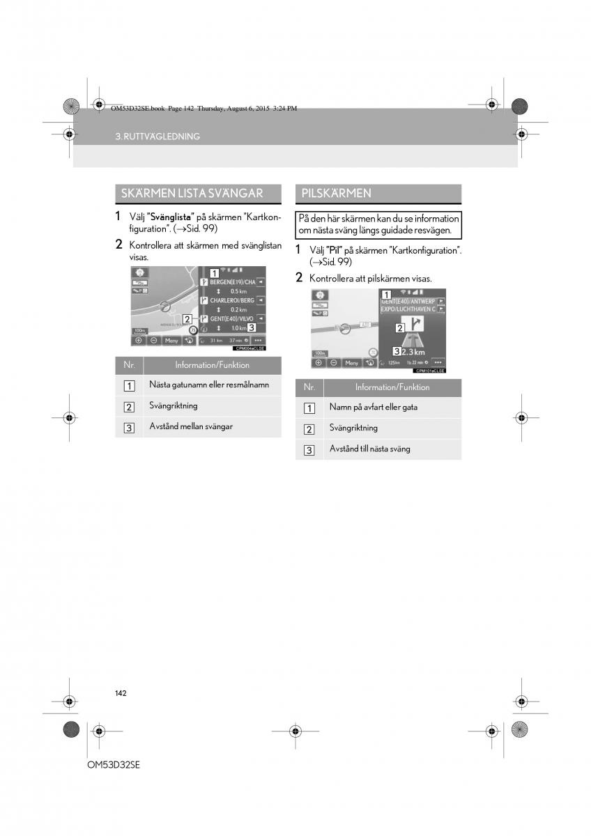 Lexus IS300h III 3 instruktionsbok / page 142