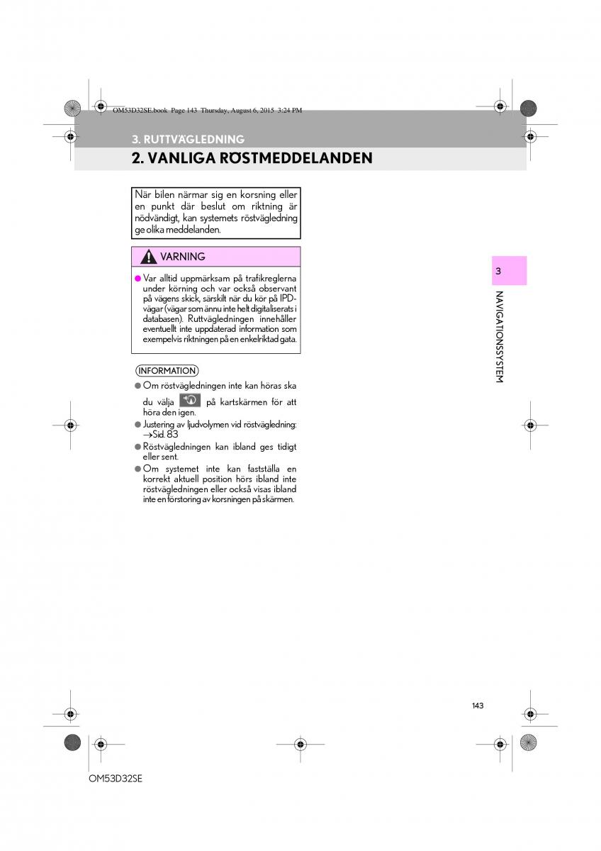 Lexus IS300h III 3 instruktionsbok / page 143