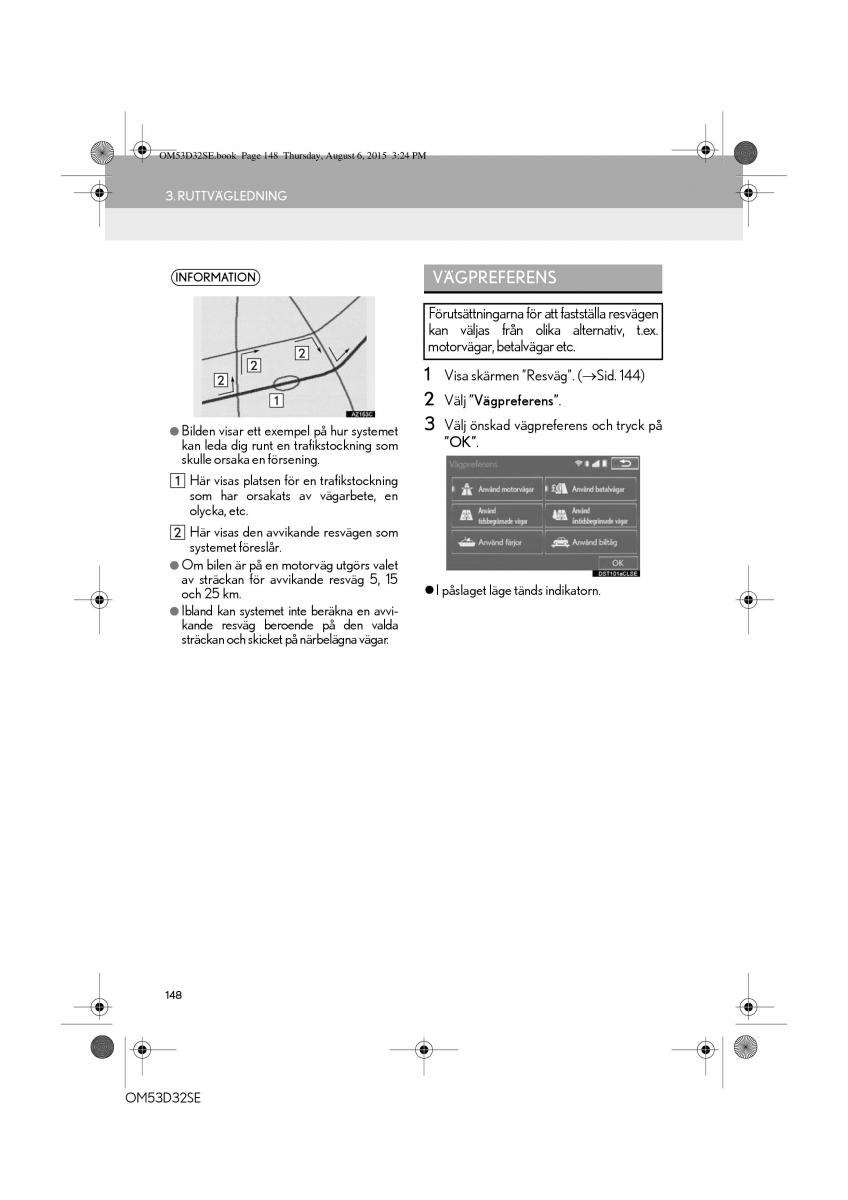 Lexus IS300h III 3 instruktionsbok / page 148