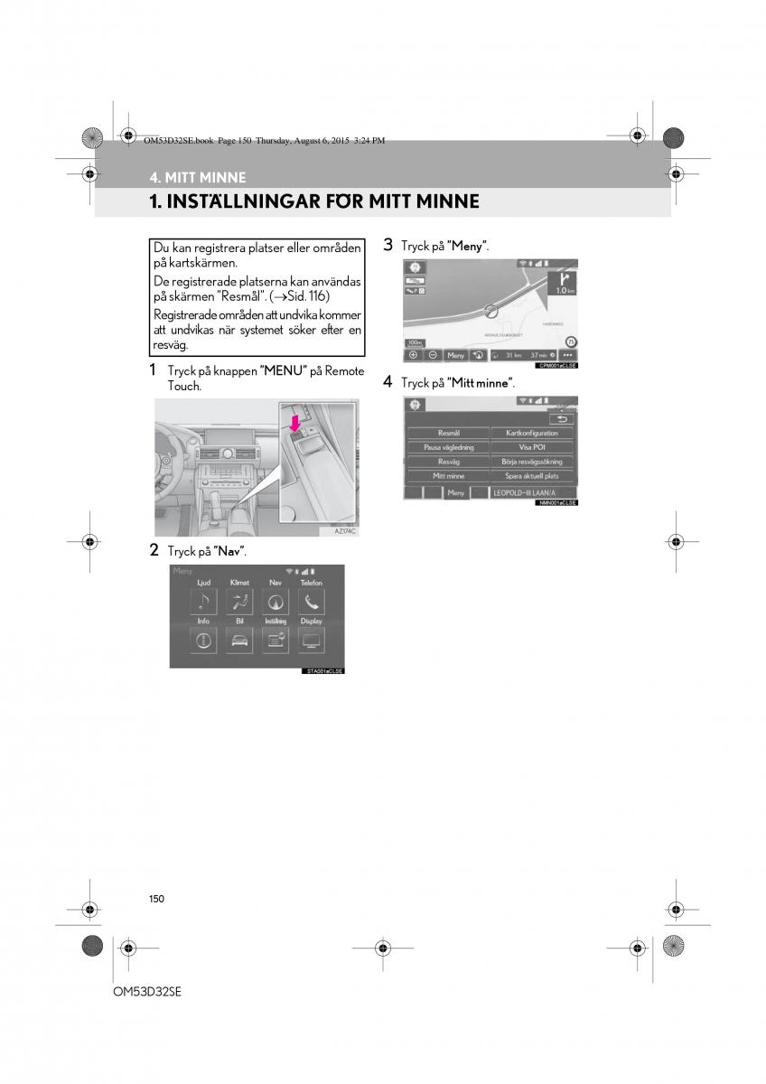 Lexus IS300h III 3 instruktionsbok / page 150