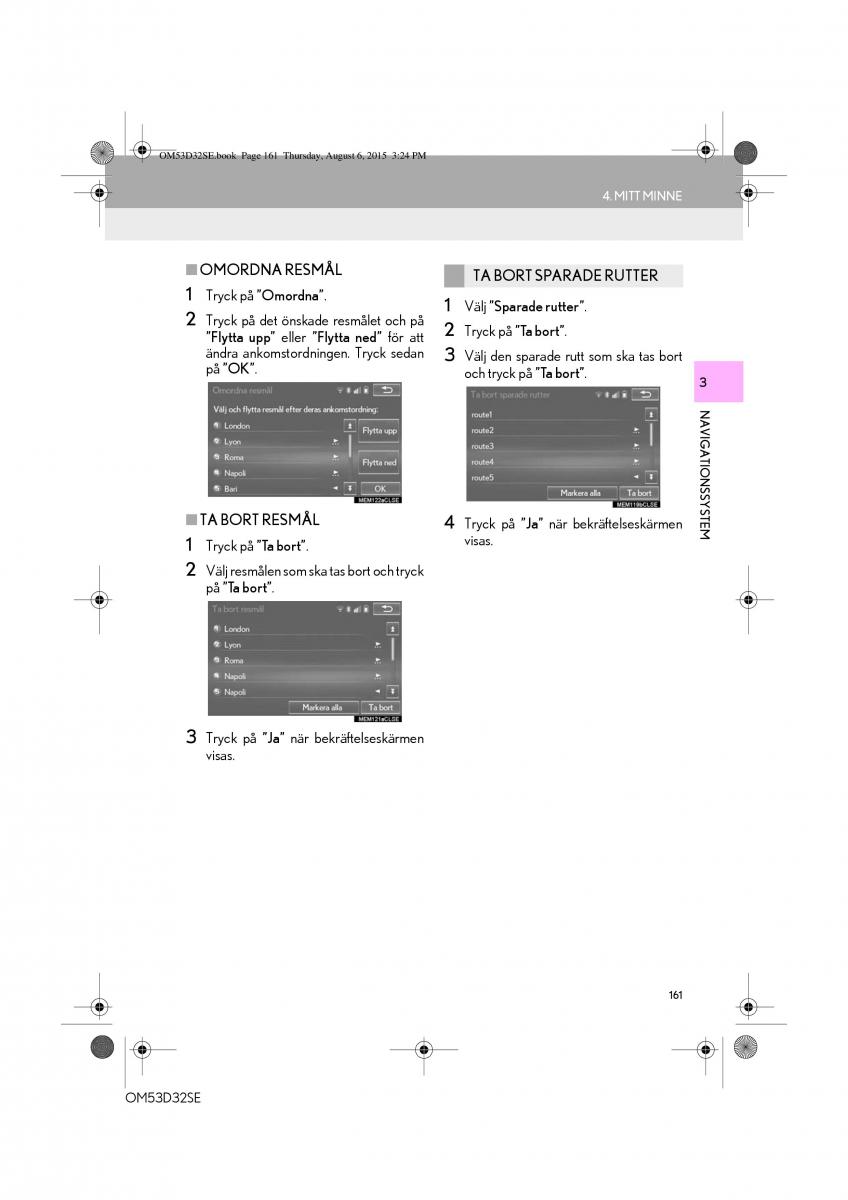 Lexus IS300h III 3 instruktionsbok / page 161