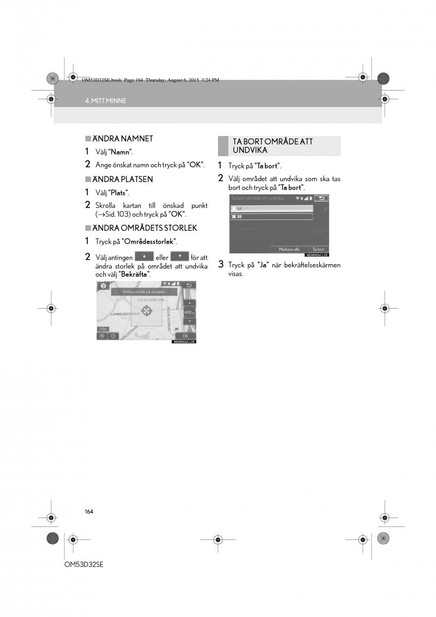 Lexus IS300h III 3 instruktionsbok / page 164