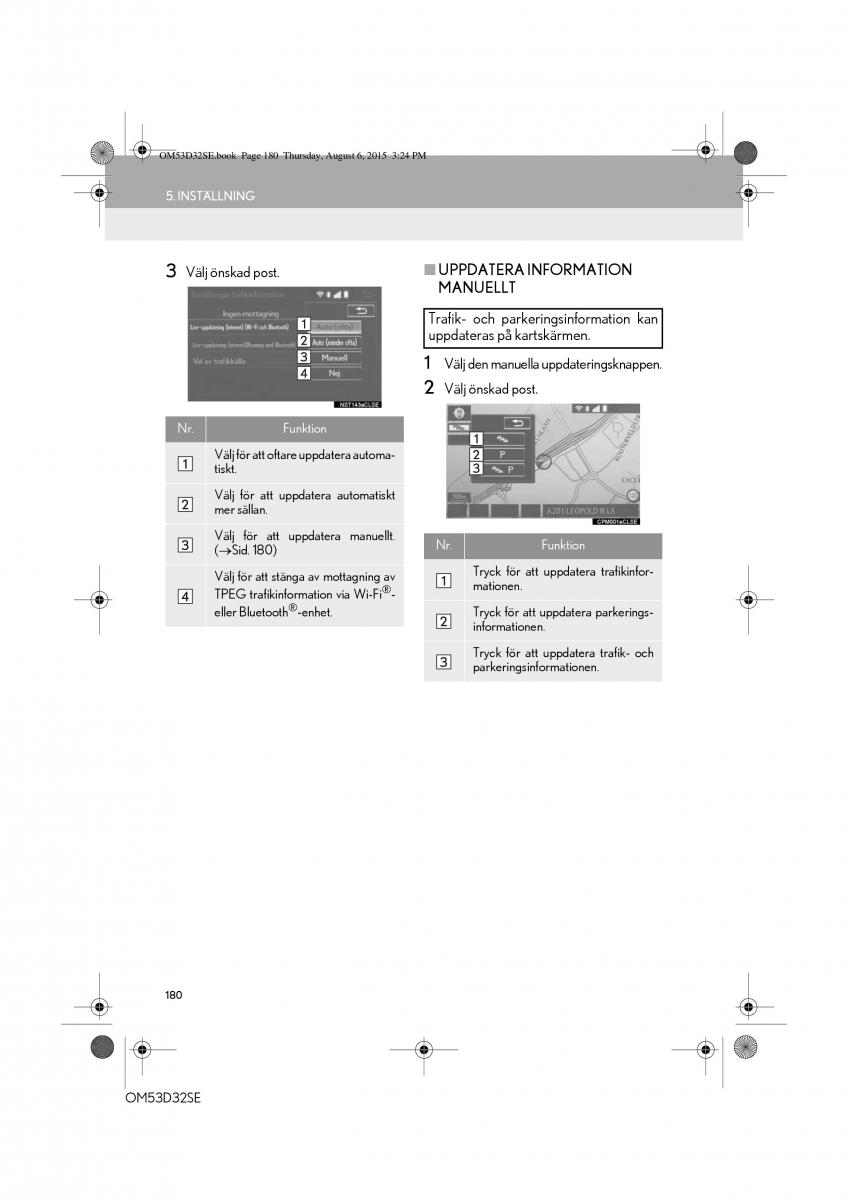 Lexus IS300h III 3 instruktionsbok / page 180