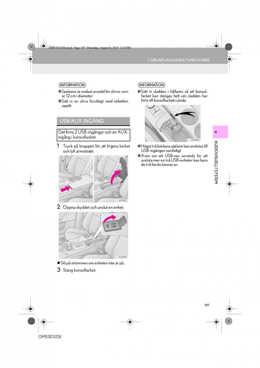 Lexus IS300h III 3 instruktionsbok / page 197