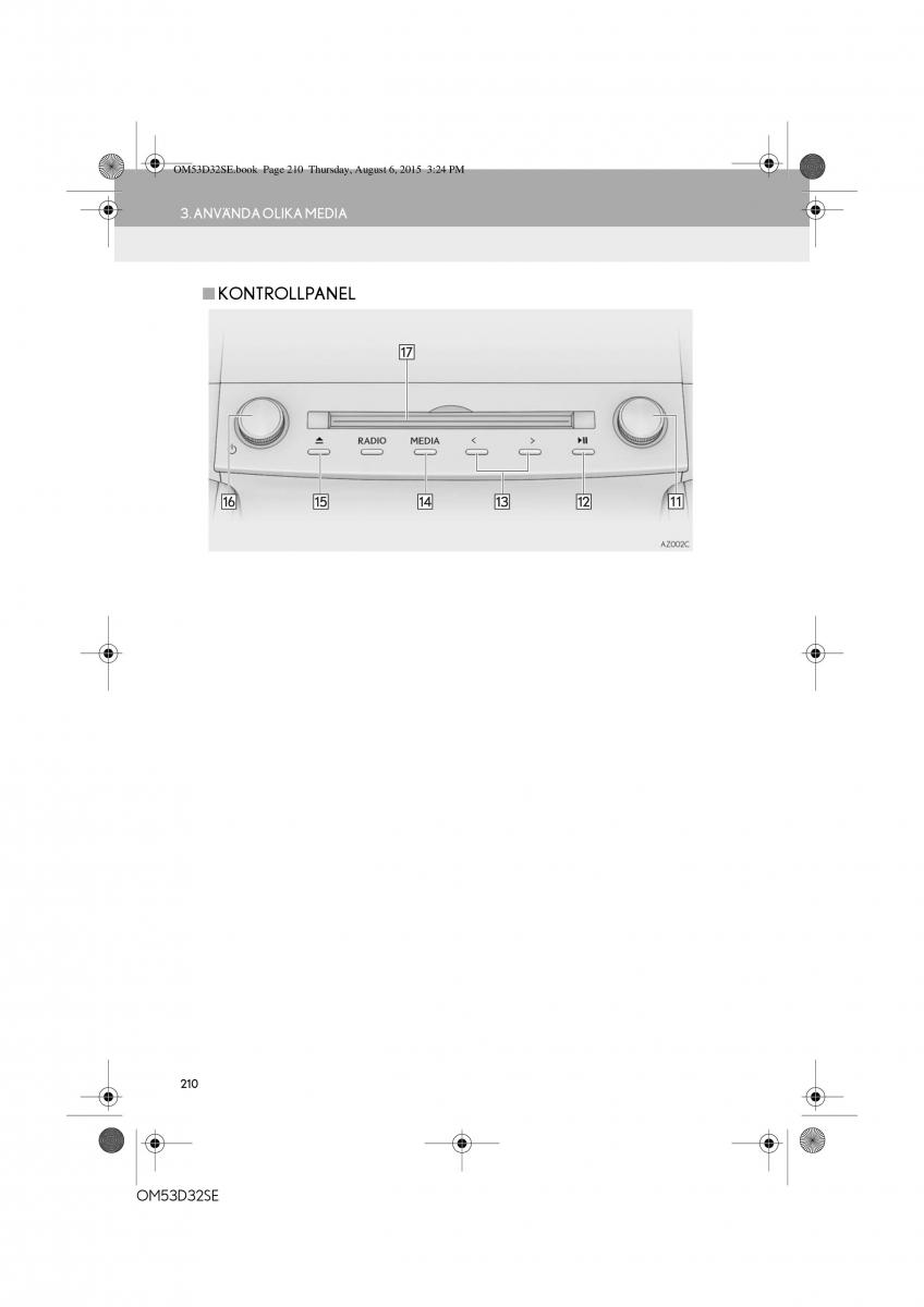 Lexus IS300h III 3 instruktionsbok / page 210