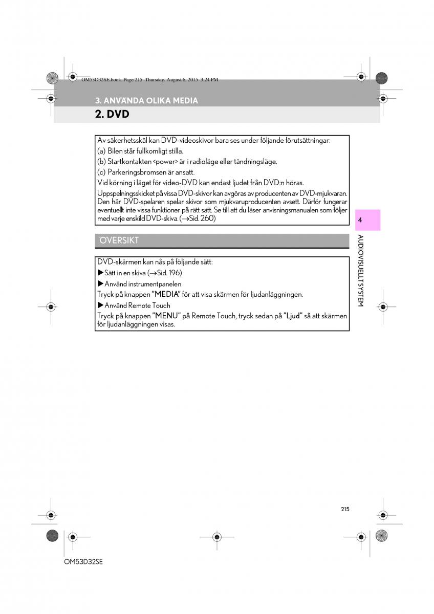 Lexus IS300h III 3 instruktionsbok / page 215