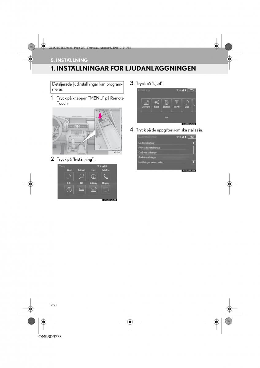 Lexus IS300h III 3 instruktionsbok / page 250