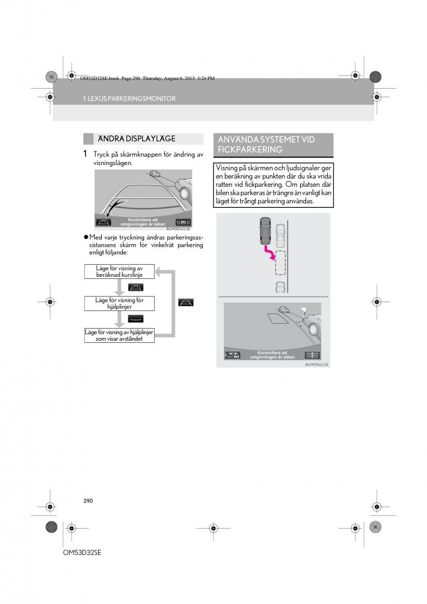 Lexus IS300h III 3 instruktionsbok / page 290