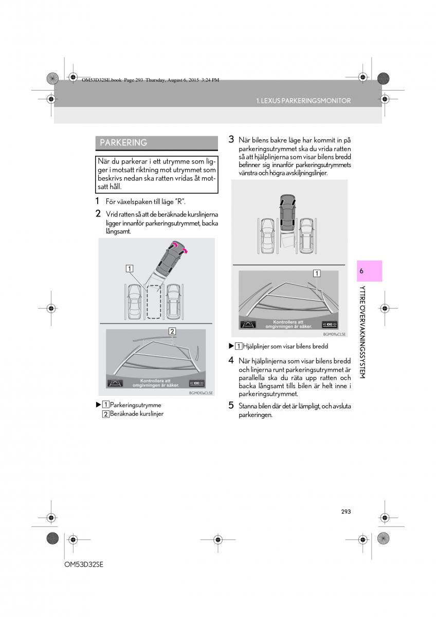 Lexus IS300h III 3 instruktionsbok / page 293