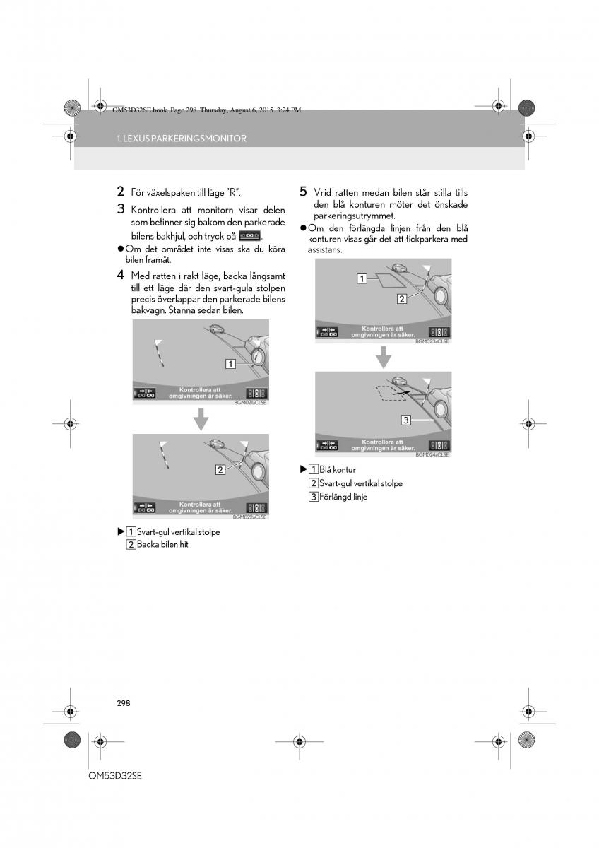 Lexus IS300h III 3 instruktionsbok / page 298