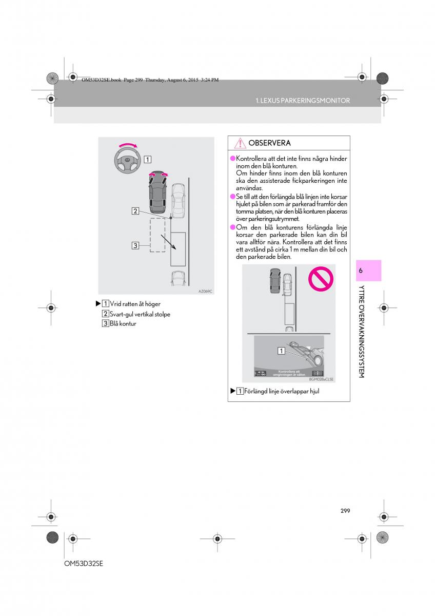 Lexus IS300h III 3 instruktionsbok / page 299