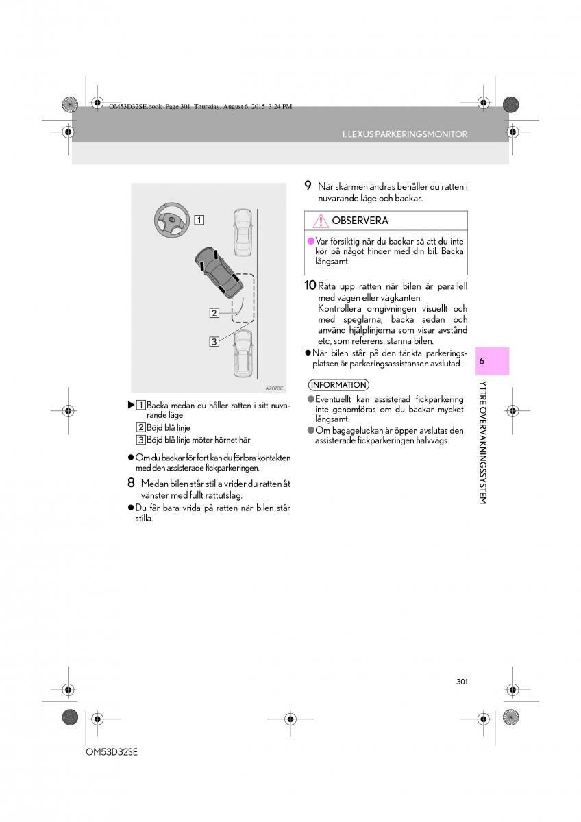 Lexus IS300h III 3 instruktionsbok / page 301