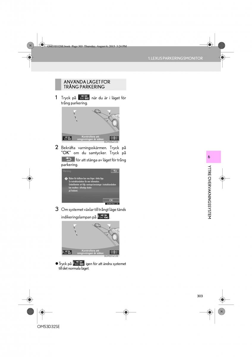 Lexus IS300h III 3 instruktionsbok / page 303