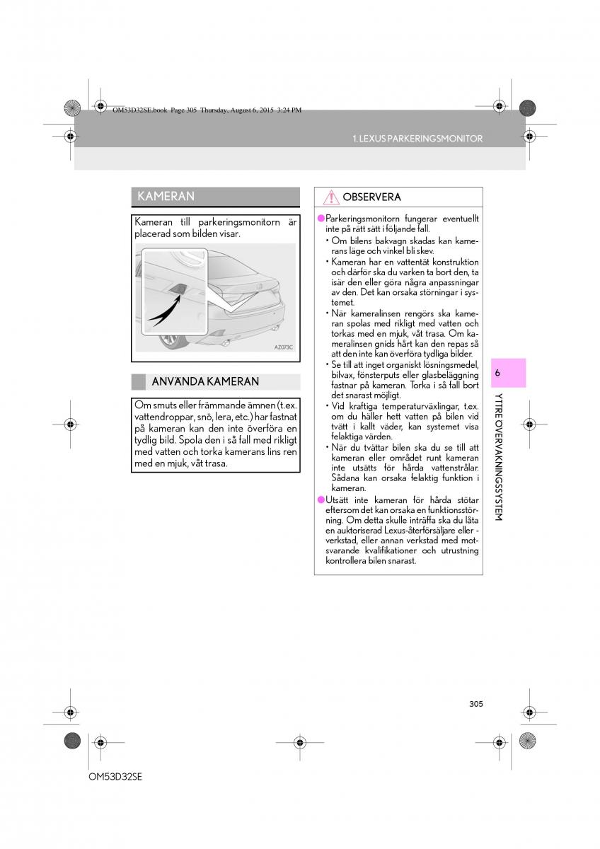 Lexus IS300h III 3 instruktionsbok / page 305