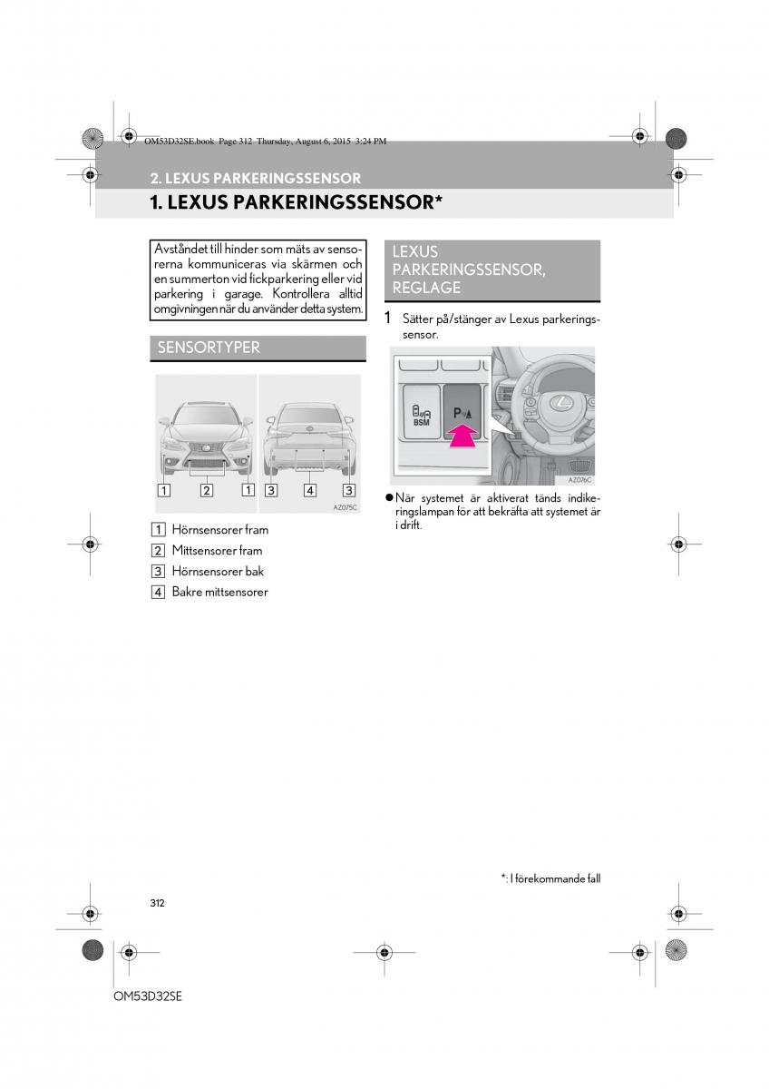 Lexus IS300h III 3 instruktionsbok / page 312