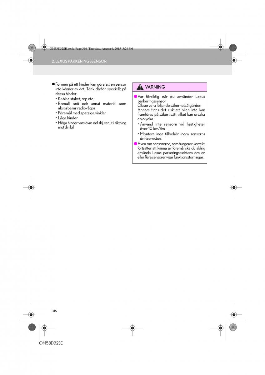 Lexus IS300h III 3 instruktionsbok / page 316