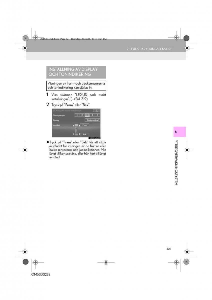 Lexus IS300h III 3 instruktionsbok / page 321