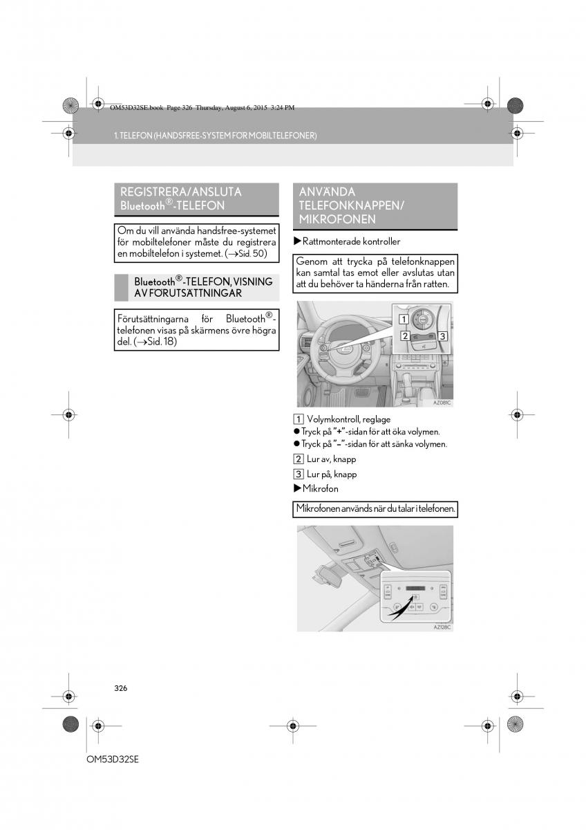 Lexus IS300h III 3 instruktionsbok / page 326