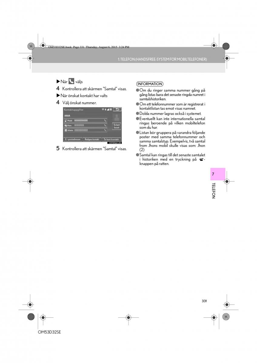 Lexus IS300h III 3 instruktionsbok / page 331