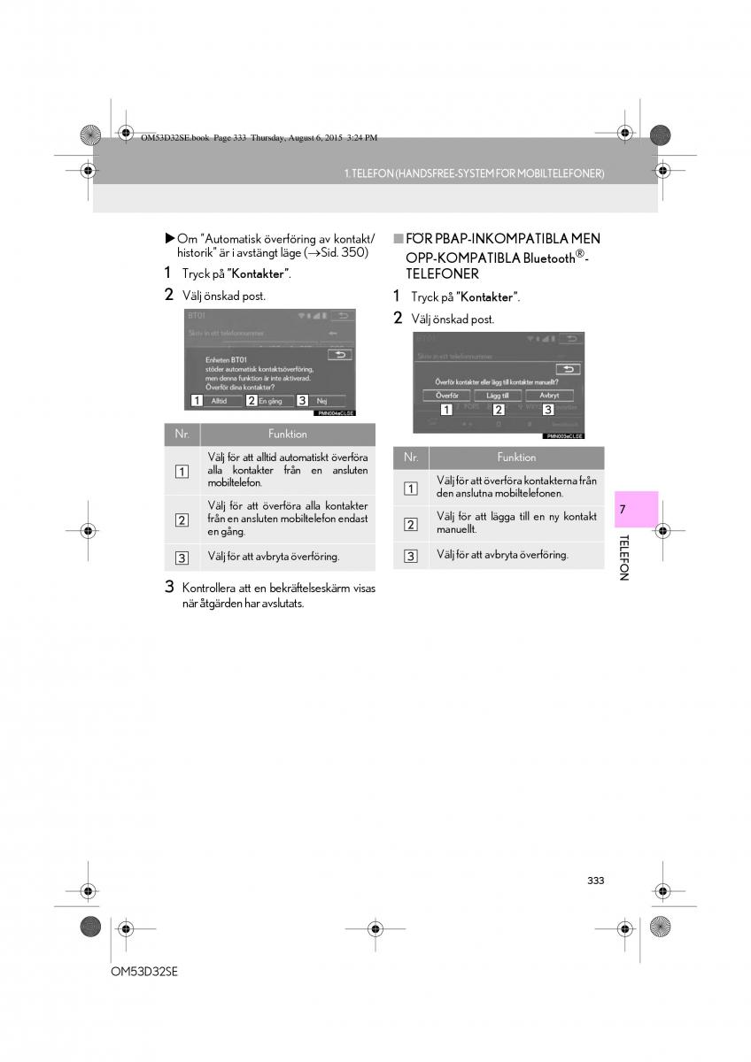 Lexus IS300h III 3 instruktionsbok / page 333