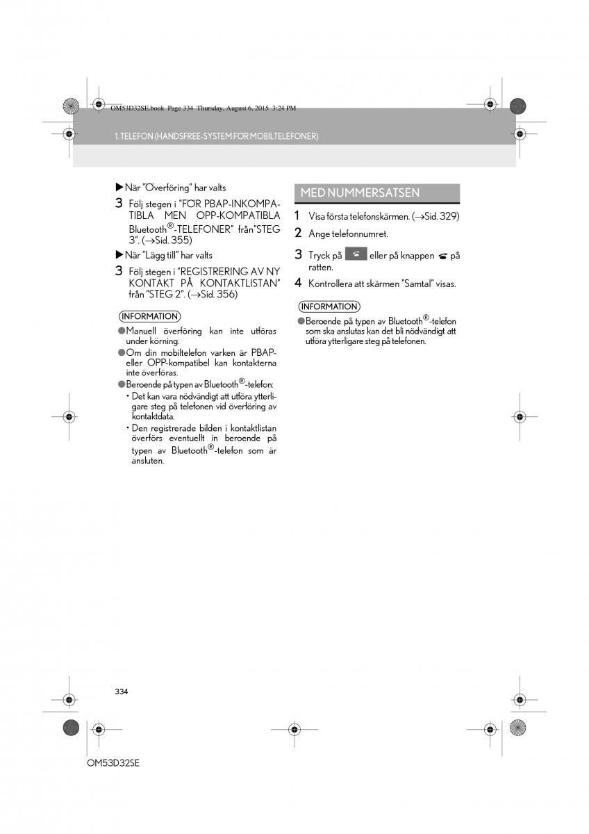 Lexus IS300h III 3 instruktionsbok / page 334