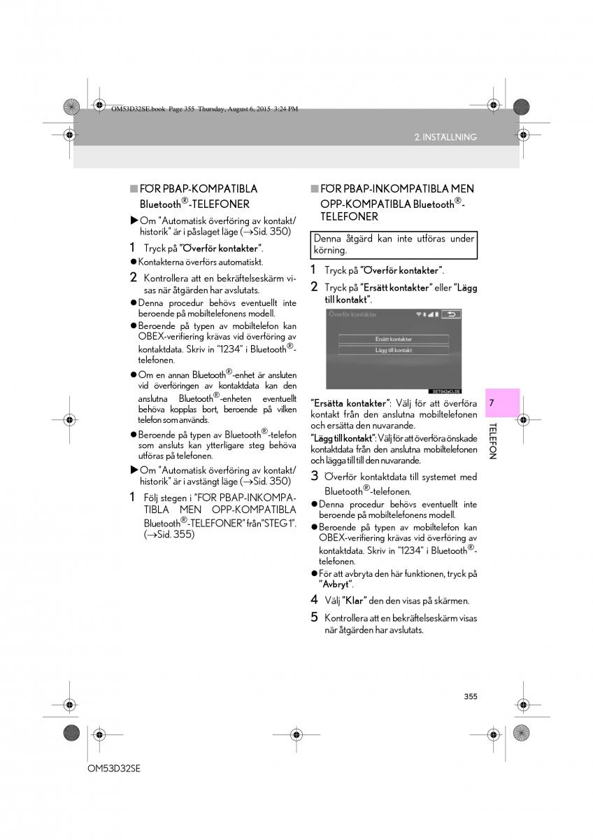 Lexus IS300h III 3 instruktionsbok / page 355