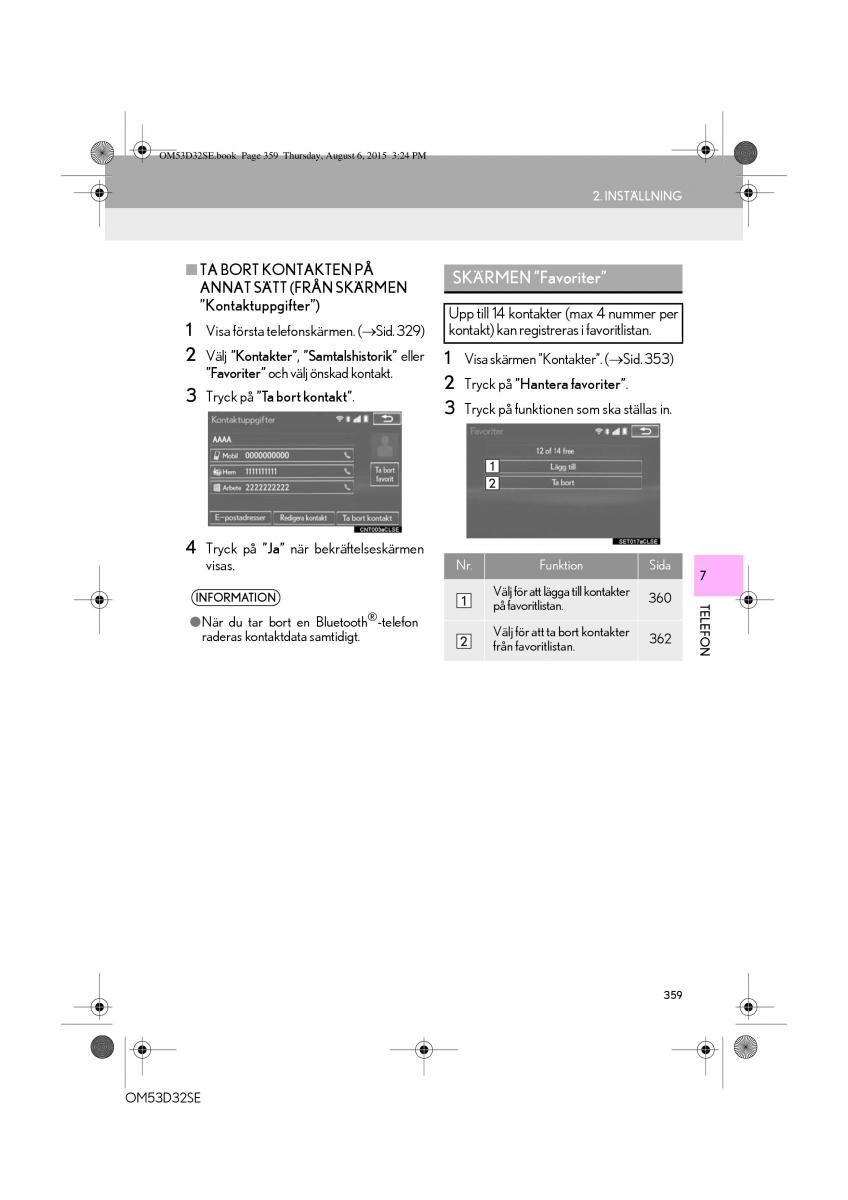 Lexus IS300h III 3 instruktionsbok / page 359