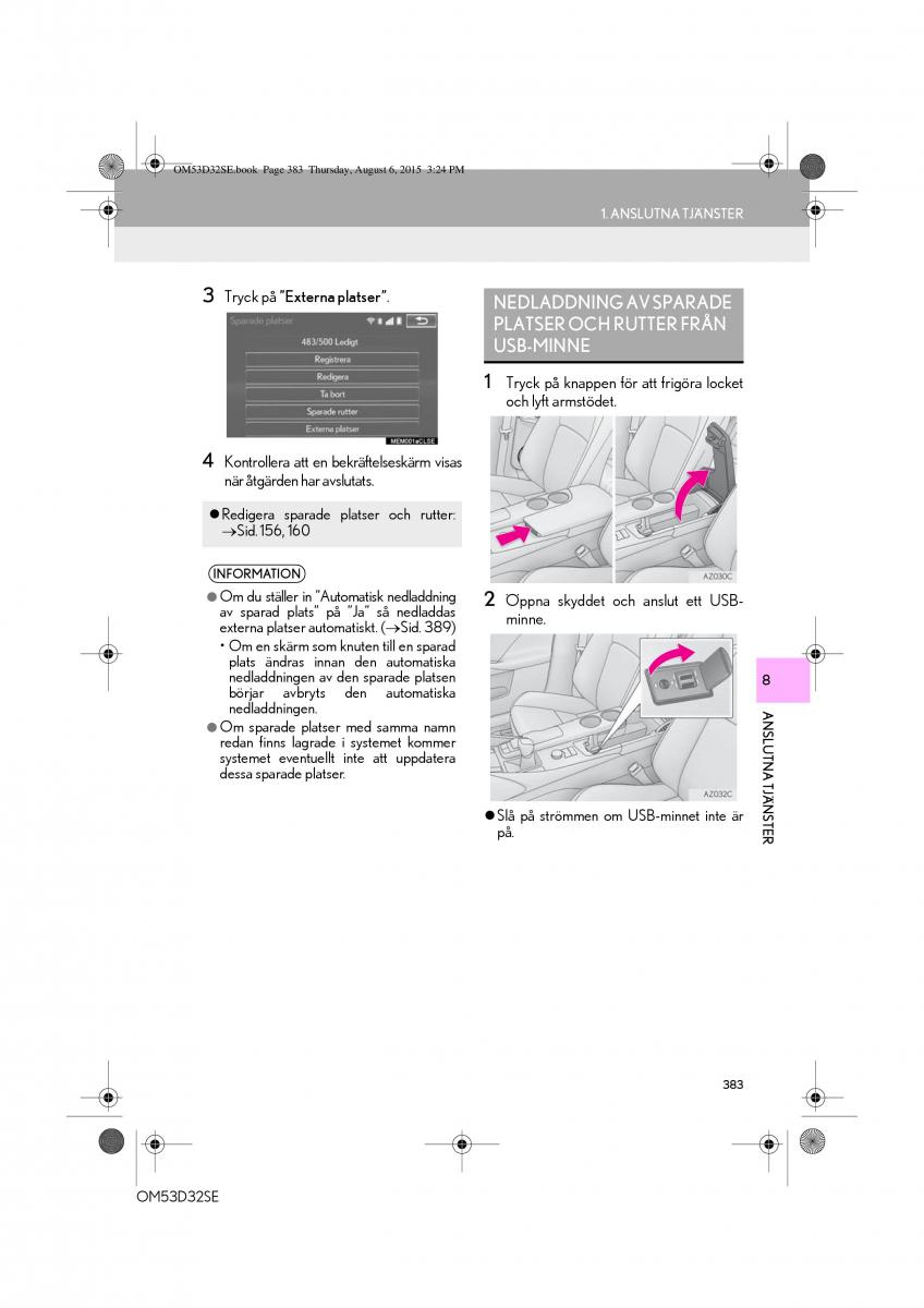 Lexus IS300h III 3 instruktionsbok / page 383