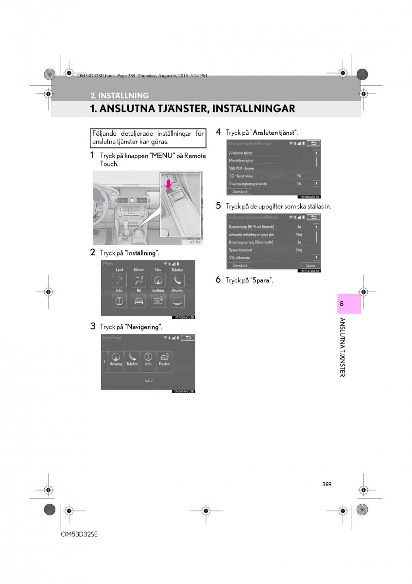 Lexus IS300h III 3 instruktionsbok / page 389