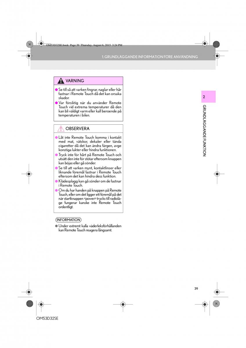 Lexus IS300h III 3 instruktionsbok / page 39