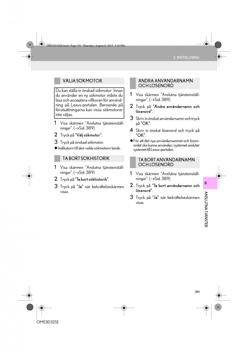 Lexus IS300h III 3 instruktionsbok / page 391