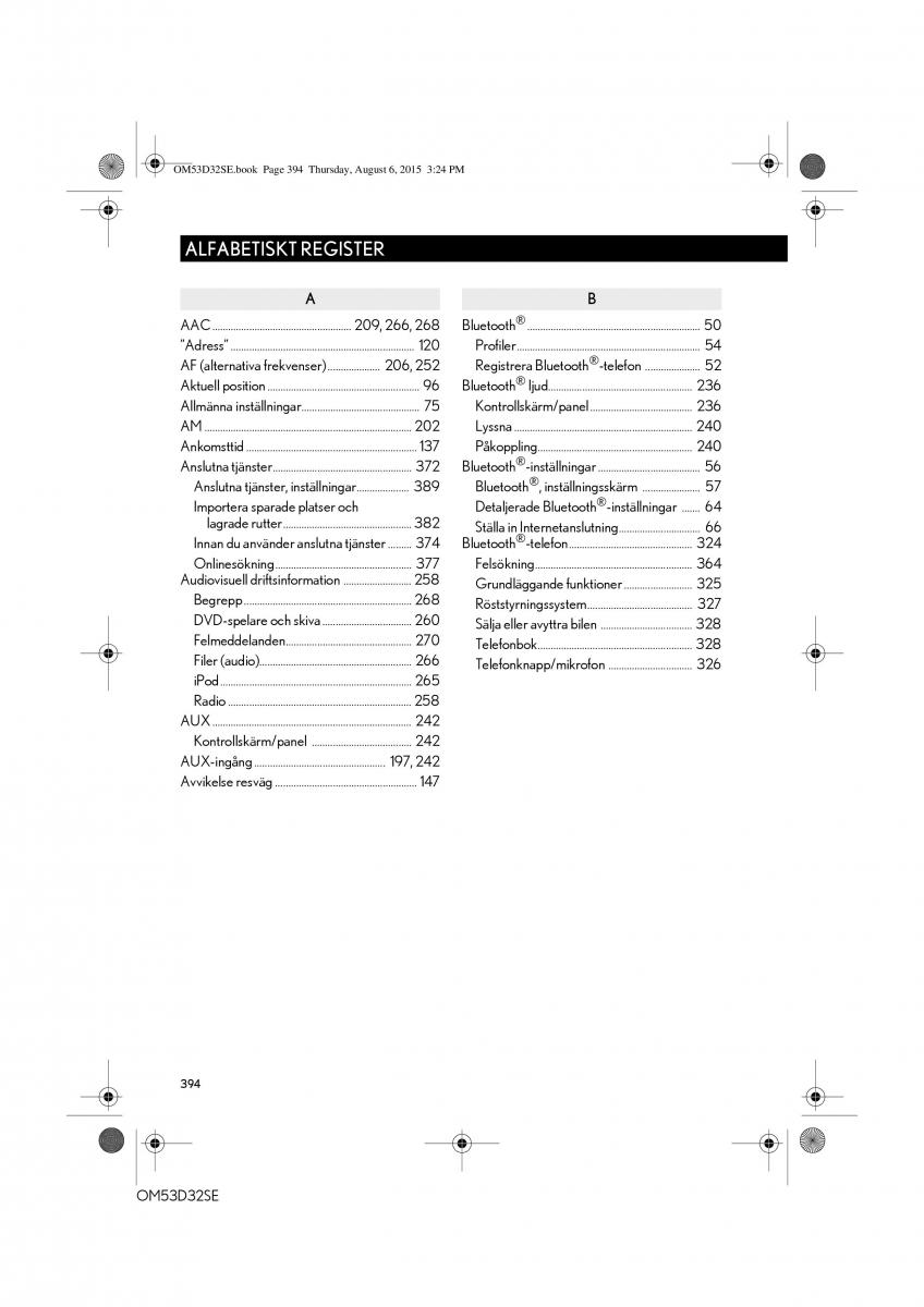 Lexus IS300h III 3 instruktionsbok / page 394