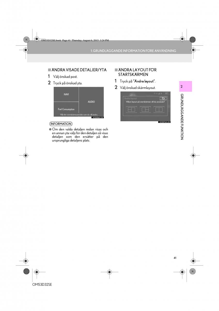 Lexus IS300h III 3 instruktionsbok / page 41