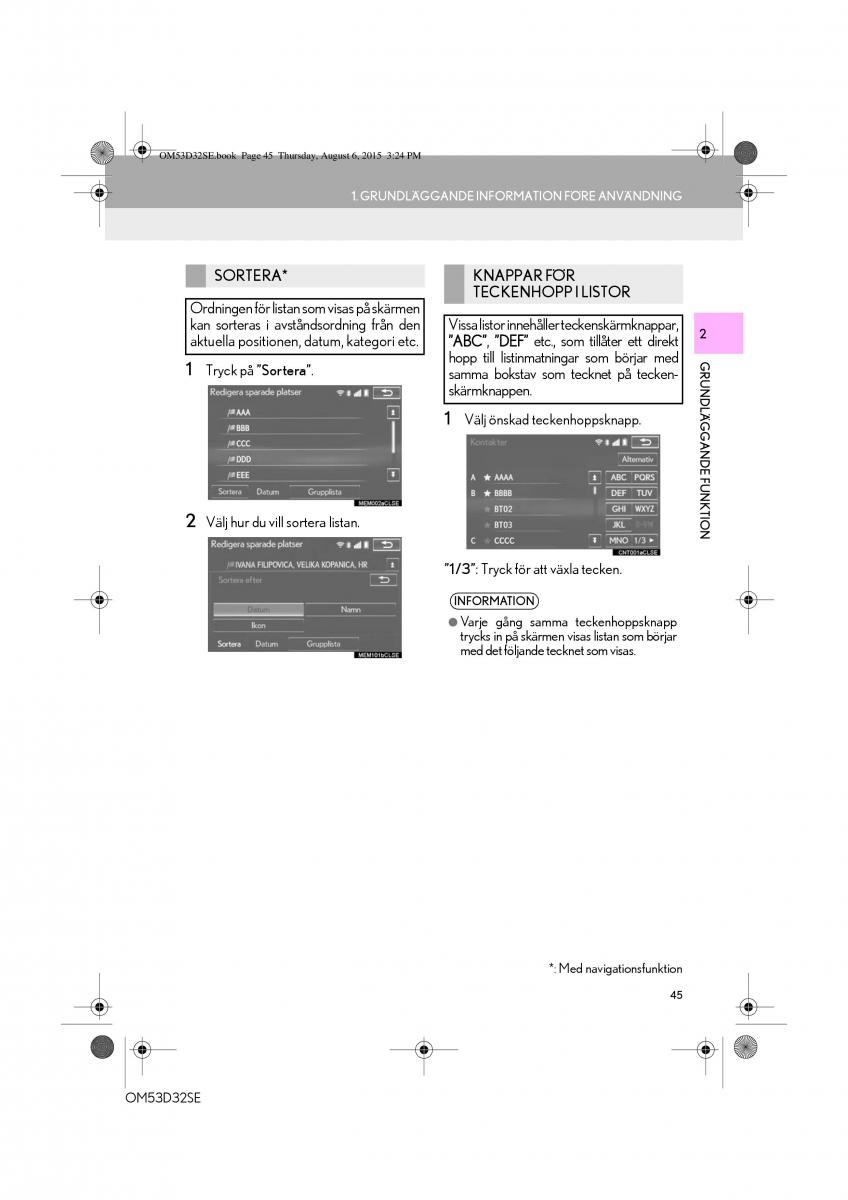 Lexus IS300h III 3 instruktionsbok / page 45