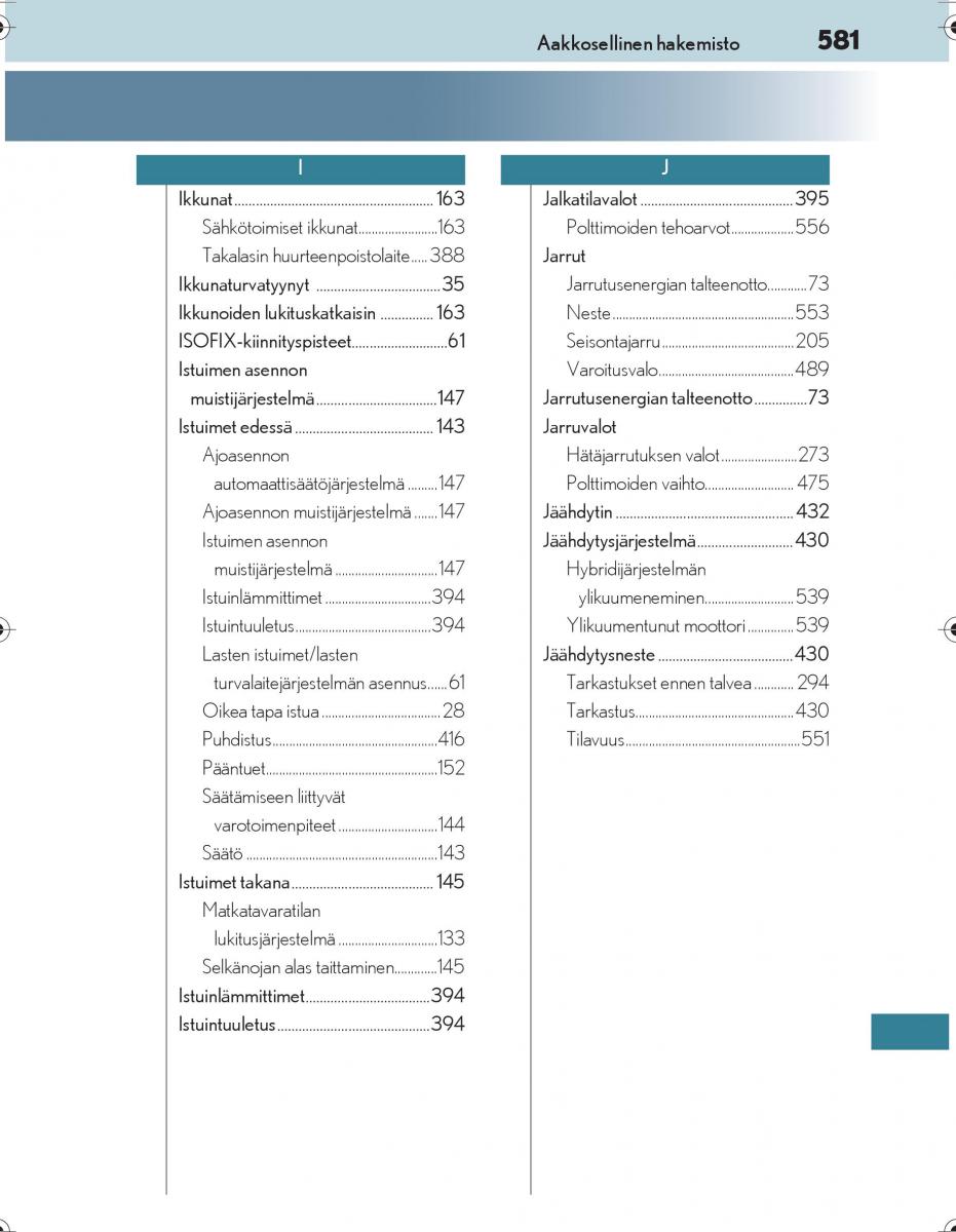 Lexus IS300h III 3 omistajan kasikirja / page 581