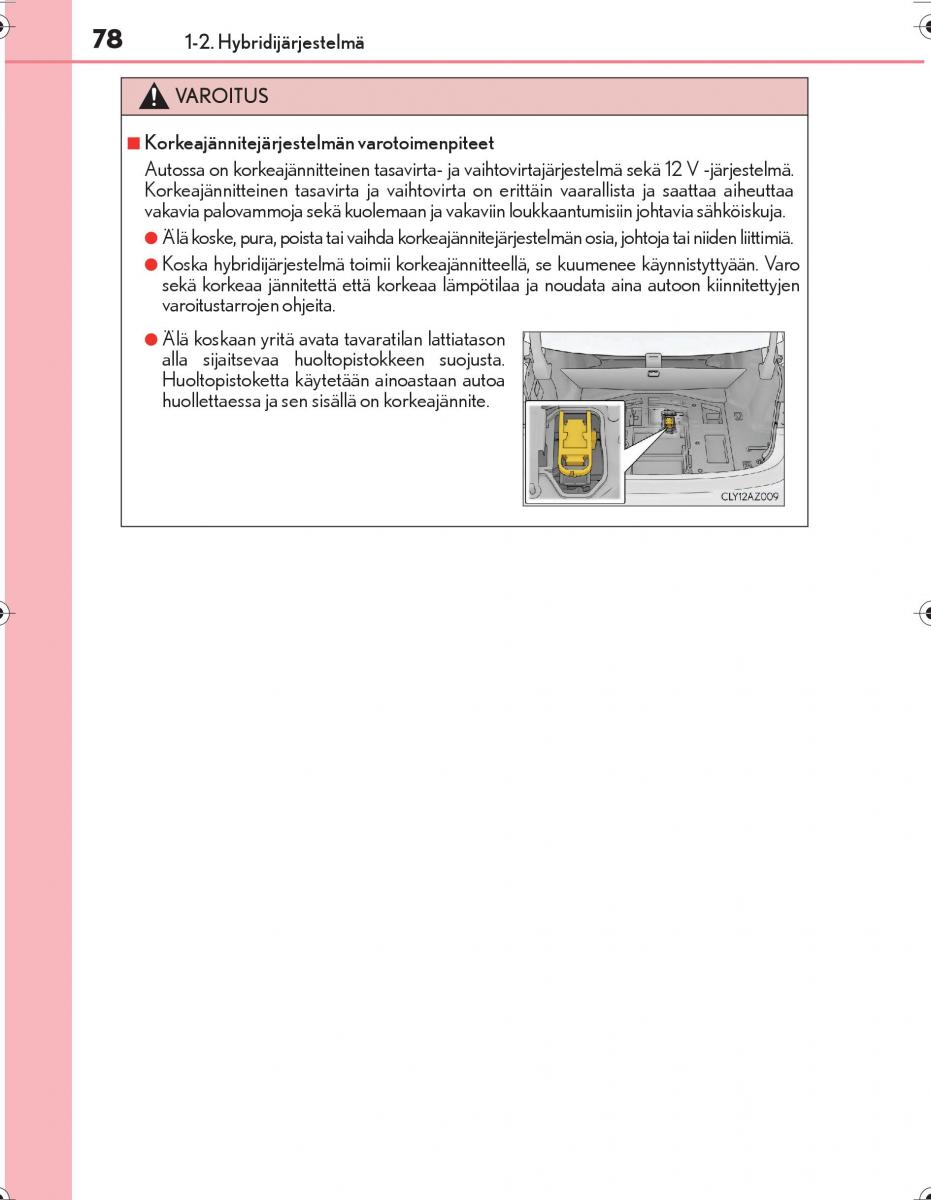 Lexus IS300h III 3 omistajan kasikirja / page 78