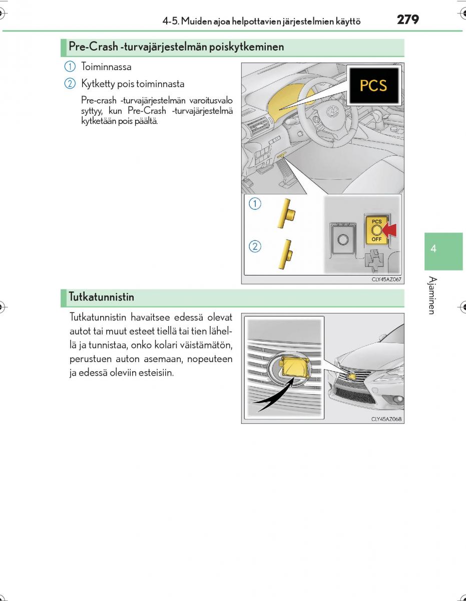 Lexus IS300h III 3 omistajan kasikirja / page 279