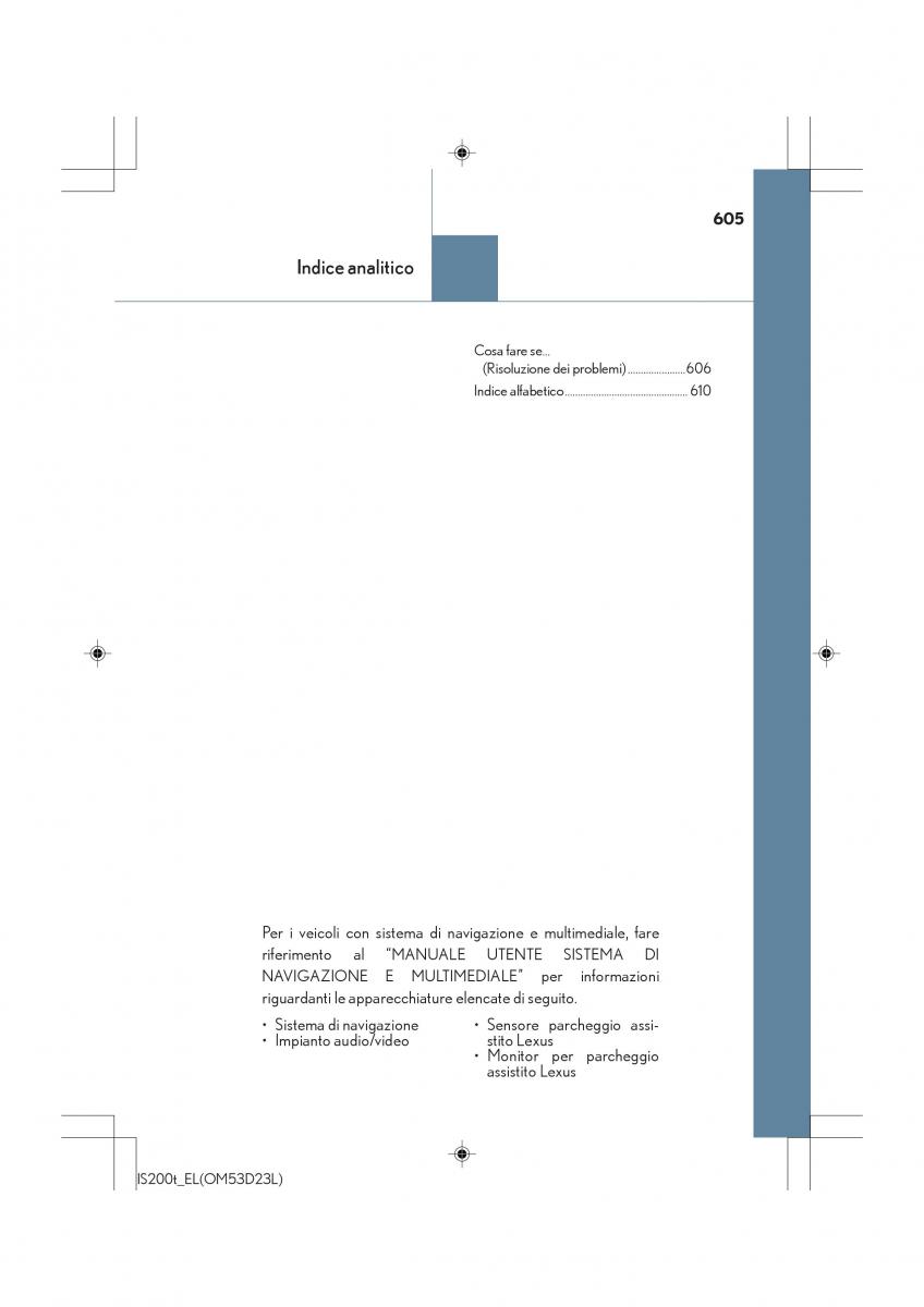 Lexus IS200t III 3 manuale del proprietario / page 605