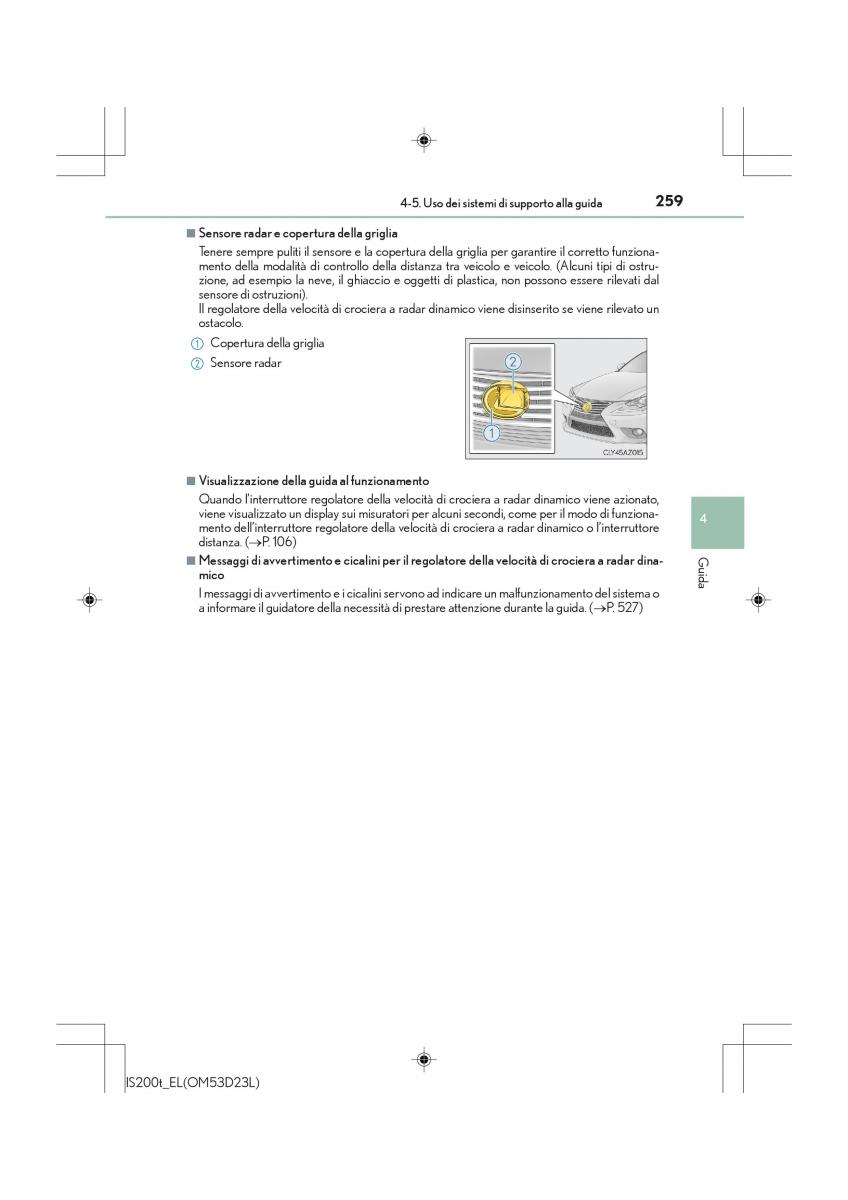 Lexus IS200t III 3 manuale del proprietario / page 259